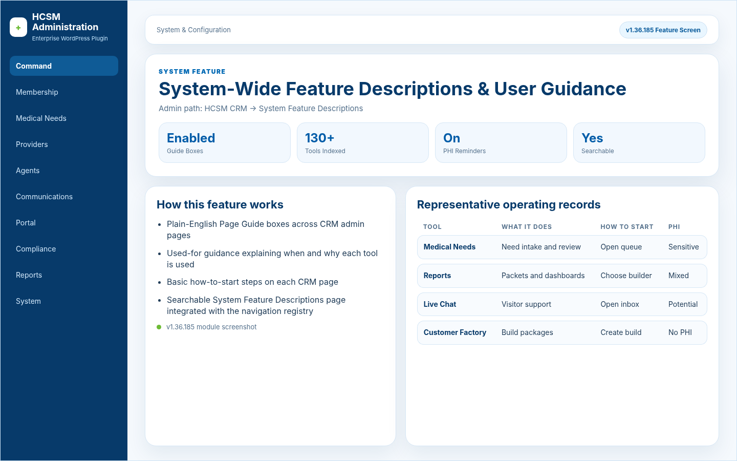 System-Wide Feature Descriptions & User Guidance